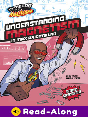 cover image of Understanding Magnetism in Max Axiom's Lab